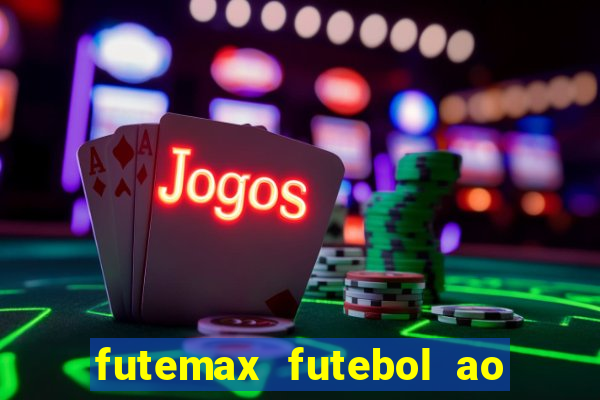 futemax futebol ao vivo 4.0 apk